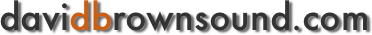 DavidBrownSound.com